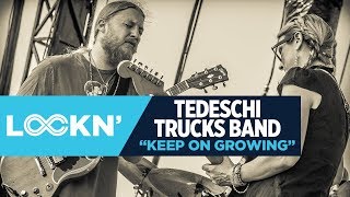 &quot;Keep On Growing&quot; | Tedeschi Trucks Band | 8/27/16 | LOCKN&#39;
