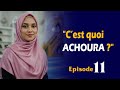 C EST QUOI ACHOURA Sourate 51 V55 Ép11