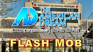 American Dream TV Show. FLASHMOB at UNIV OF CENTRAL MISSOURI. Full TV Episode   #ucm  #americandream