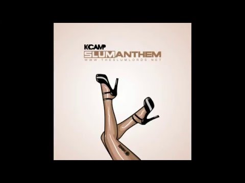 Slum Anthem (Clean) - K CAMP