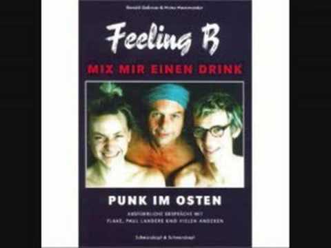 Mix Mir Einen Drink - Feeling B