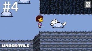 #4【アンダーテイル 実況】UNDERTALE～誰も死ぬ必要のないRPG～