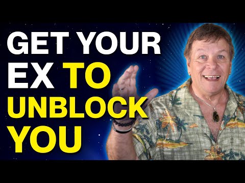 How To Get your Ex To Unblock You - Text / Call or Blocked On Everything