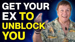 How To Get your Ex To Unblock You - Text / Call or Blocked On Everything
