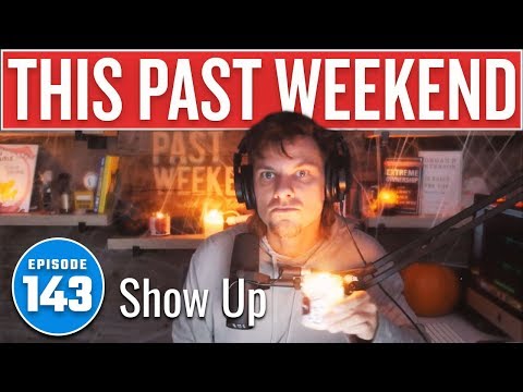 Show Up | This Past Weekend w/ Theo Von #143 video thumbnail