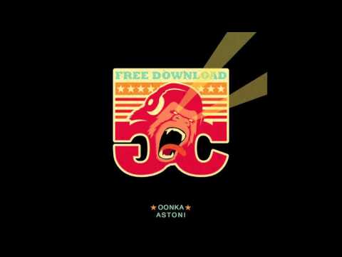 Astoni - Oonka (Original Mix) [Free Download]
