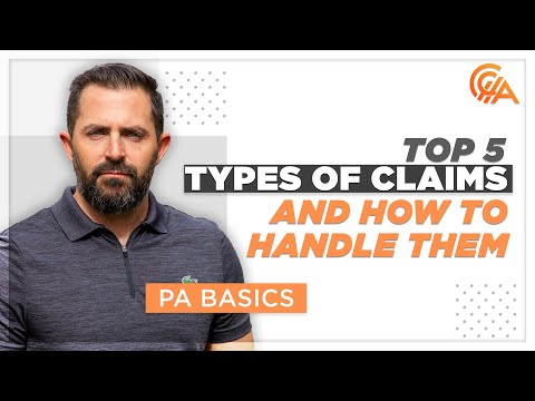 Top 5 Types of Claims and How to Handle Them as a Public Adjuster - Public Adjuster Basics