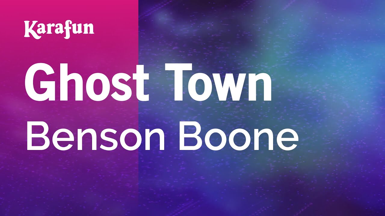 Ghost Town - Benson Boone | Karaoke Version | KaraFun