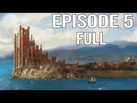 Game of Thrones Episode 5 Full Walkthrough Part 1 - Episode 5 A Nest of Vipers