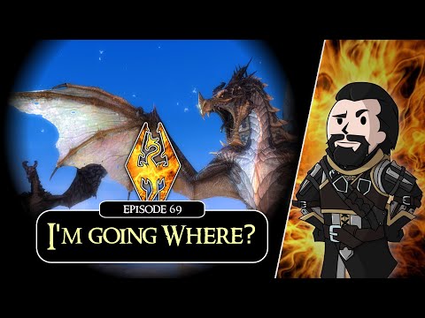 SKYRIM - Special Edition (Ch. 8) #69 : I'm Going Where?