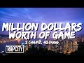 2 Chainz Million Dollars Worth Of Game Lyrics Ft 42 Dugg