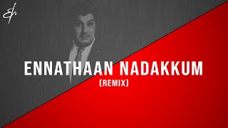 Download lagu Ennathaan Nadakkum - (R.M. Sathiq | Remix) #orchestraltrap mp3