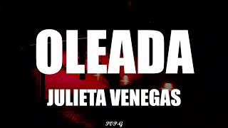 Oleada (letra) - Julieta Venegas