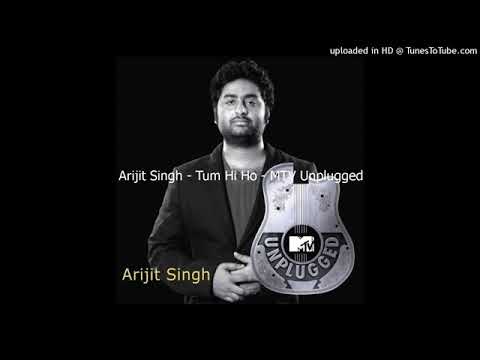 Tum hi ho | Arijit Singh | MTV Unplugged