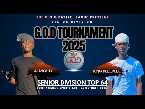 Almighty VS King Pelepele (TOP 64) | The G.O.D Tournament 2025