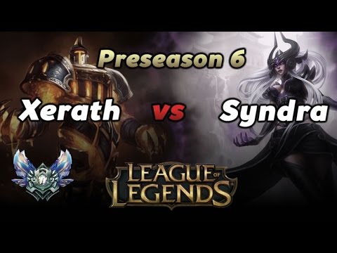 League of Legends - Xerath vs Syndra Pre-Season 6 Diamond Gameplay