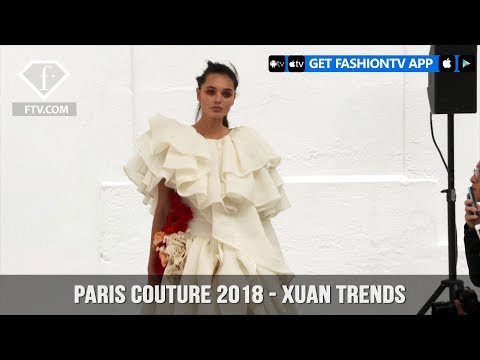 Paris Couture Fall/Winter 2017-18 - Xuan Trends | FashionTV
