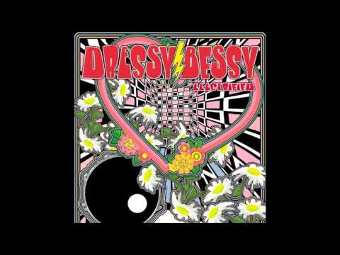 Dressy Bessy - Who'd Stop the Rain