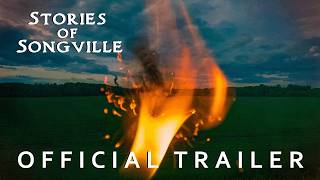 Stories of Songville | Official Trailer 2 | Narrow Way Pictures #storiesofsongville
