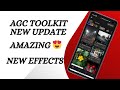 AGC Toolkit New Update Install Now Agc Toolkit Best Android App For Photo Editing LightRoom Effects