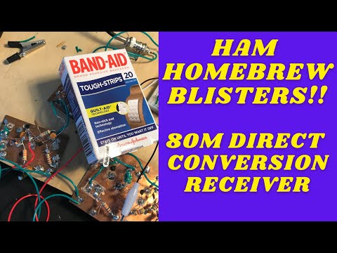 Ham HOMEBREW Blisters. Direct Conversion Receiver for 3.5 MHz / 80m band @TheArtofEngineering