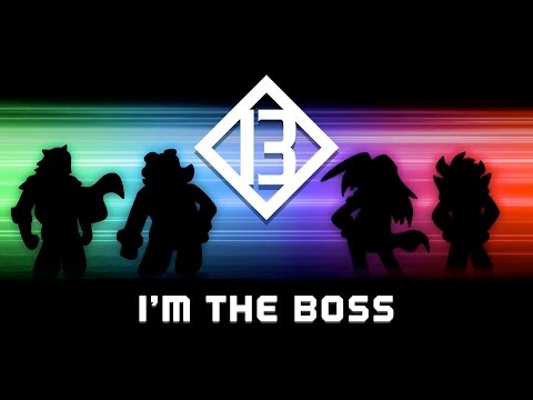 Big Bad Bosses [B3] | I'm The Boss Official Music Video