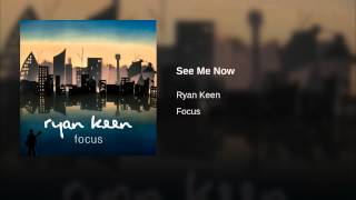 See Me Now