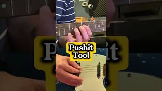 Pushit - Tool Guitar Riff