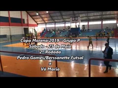Pedro Gomes/Berssanette Futsal x Vó Maria/Mega Stands - Copa Morena 2019
