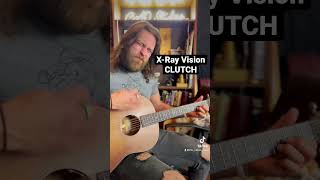 X-Ray Vision - CLUTCH