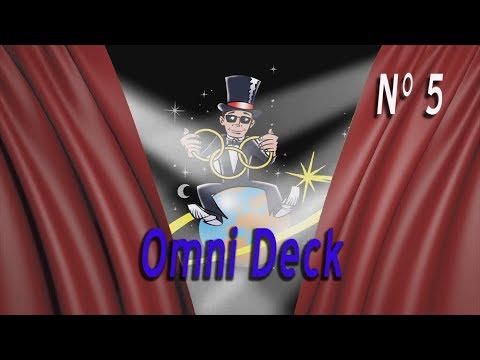 Voir la vidéo N°05 Omni Deck - Jerry Andrus