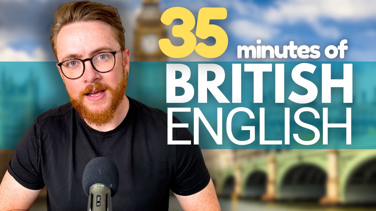 Native British English | 35 Minutes of Natural English Listening Practice | Joy of Anticipation