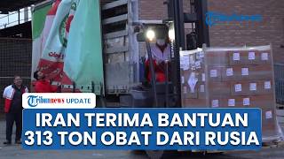 Iran Terima 313 Ton Bantuan Rusia di Tengah Serangan AS-Israel Memanas di Kawasan Timur Tengah