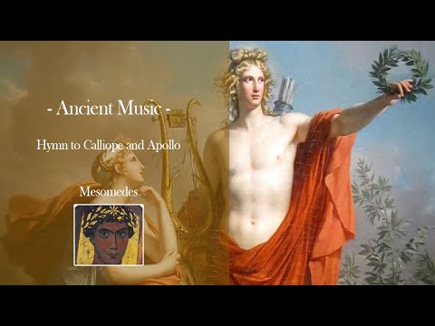 Mesomedes - Hymn To Calliope and Apollo | Ancient