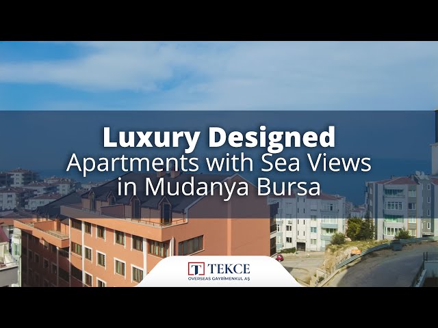 Modern Properties with Panoramic Sea Views in Mudanya Bursa