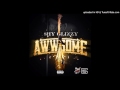 Shy Glizzy - Awwsome (Audio) 