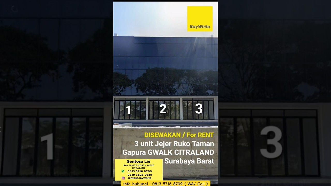 Disewakan 3 Unit Ruko G Walk Citraland Surabaya Barat- Ruko Baru Modern 3 Lantai - Parkiran Mobil Luas - Ada Pagar - Cocok Buat Segala Usaha Kantor, Bank, Resto, Showroom, Skin Care, Gym Sport Center, Resto, Kopitiam, Coffee Shop, Kursus Bimbel Kumon