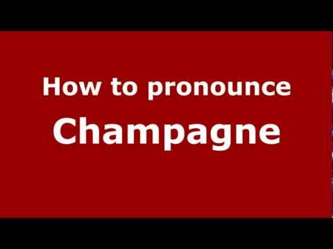 How to Pronounce Champagne - PronounceNames.com