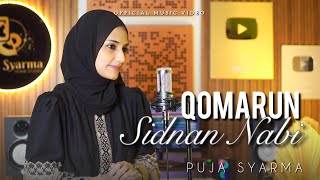 Download lagu QOMARUN SIDNAN NABI - PUJA SYARMA mp3