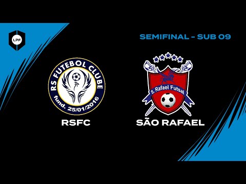 SEMIFINAL LPF SUB09 - RSFC x SÃO RAFAEL