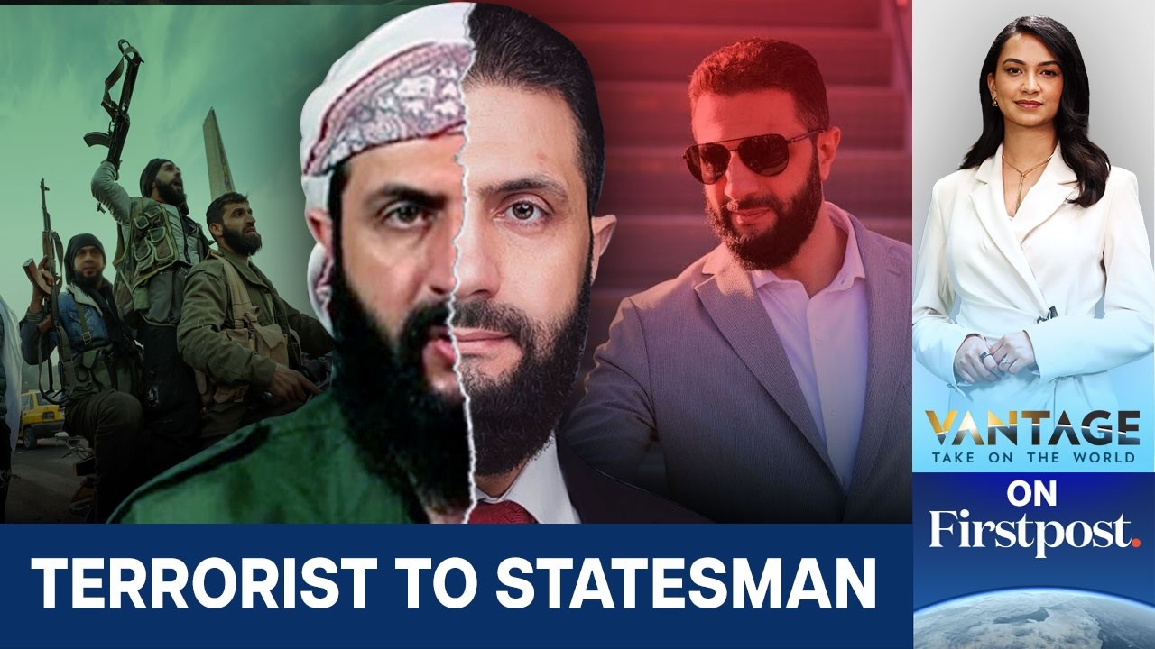 How Al-Sharaa Reinvented Himself for the World | Vantage on Firstpost | N18G