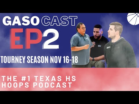 GASOCAST EP 2 - Tournament Weekend Nov 16-18