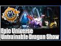 Untrainable Dragon Full Live Show POV Epic Universe Universal Orlando Resort Epicuniverse