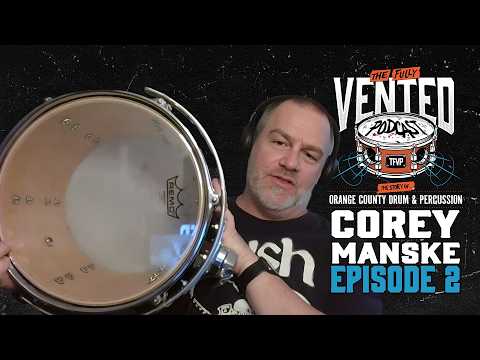 He left everything to build drums at Orange County Drum & Percussion OCDP - Corey Manske - Episode 2