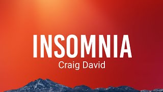 Craig David - Insomnia (Lyrics)