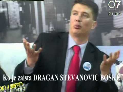 Ko je Dragan Stevanovic BOSKE