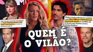 BLAKE LIVELY RECRUTA TAYLOR SWIFT, BEN AFFLECK E MAIS CONTRA JUSTIN BALDONI: A TRETA CONTINUA? 