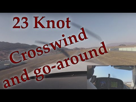 GUSTY 23 knot CROSS WIND LANDING WITH GO AROUND CIRRUS SR20