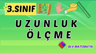 3.SINIF MATEMATİK / UZUNLUK ÖLÇME KONU ANLATIMI /#ilkokulmatematik /#2025