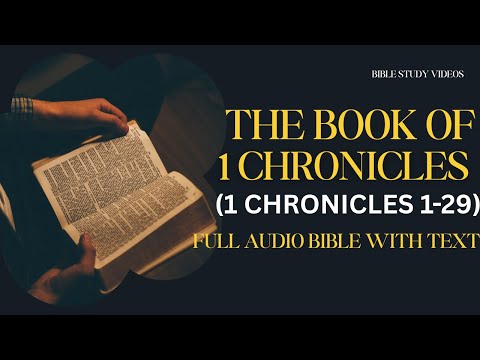 HOLY BIBLE AUDIO: THE BOOK OF 1ST CHRONICLES(1-29)